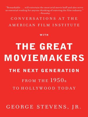cover image of Conversations at the American Film Institute with the Great Moviemakers